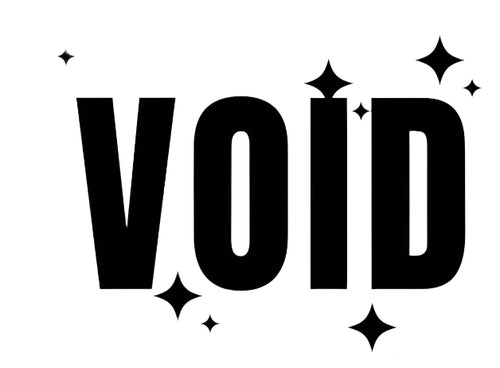 VOID™